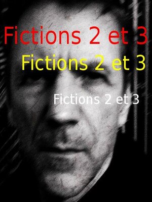 cover image of Fictions 2 et 3